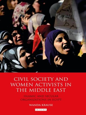 cover image of Civil Society and Women Activists in the Middle East